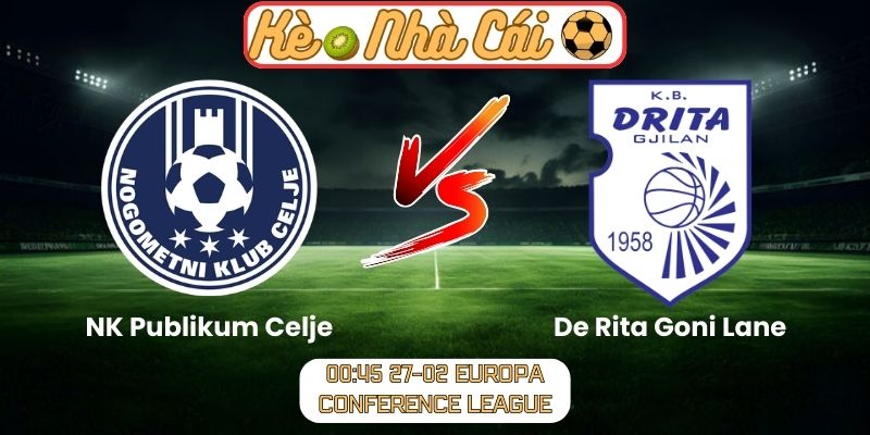 Soi kèo trận đấu NK Publikum Celje vs De Rita Goni Lane (00:45 27-02, Europa Conference League) 8 Soi kèo trận đấu NK Publikum Celje vs De Rita Goni Lane (00:45 27-02, Europa Conference League)
